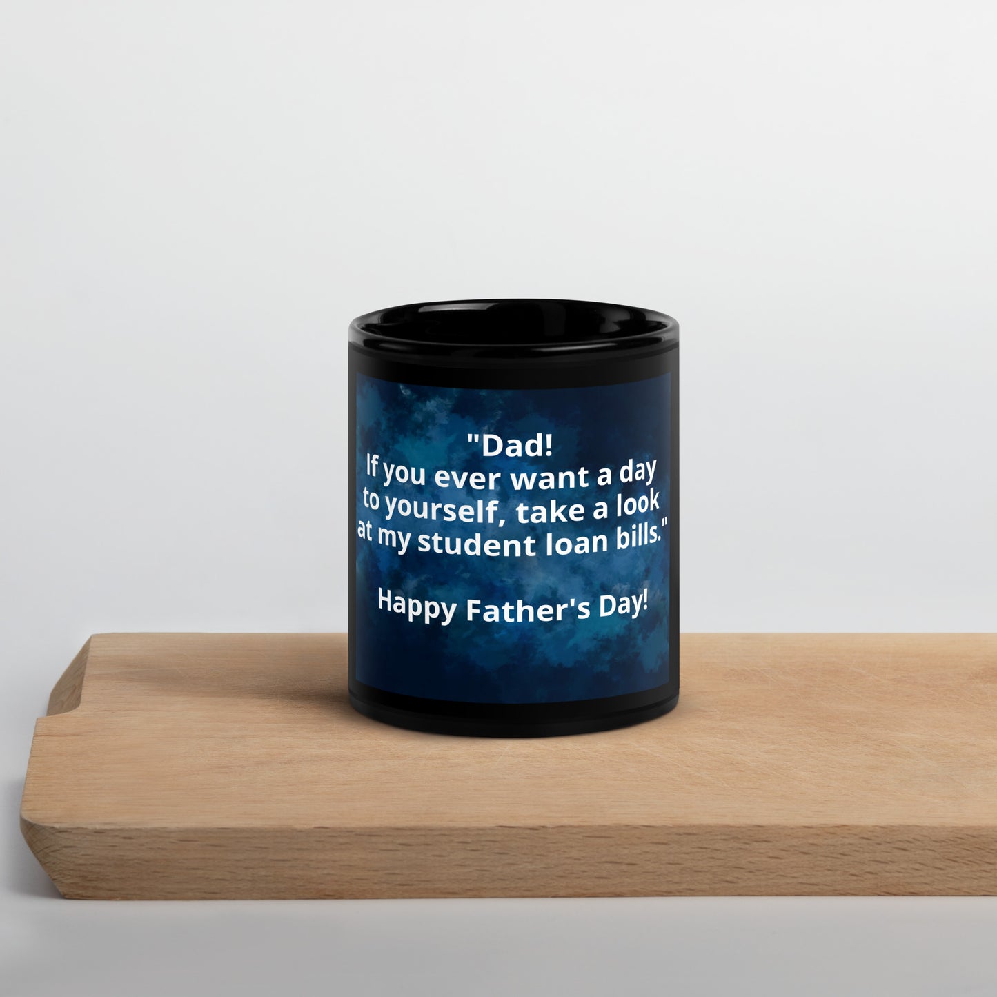 Father's Day Humor Black Glossy Mug