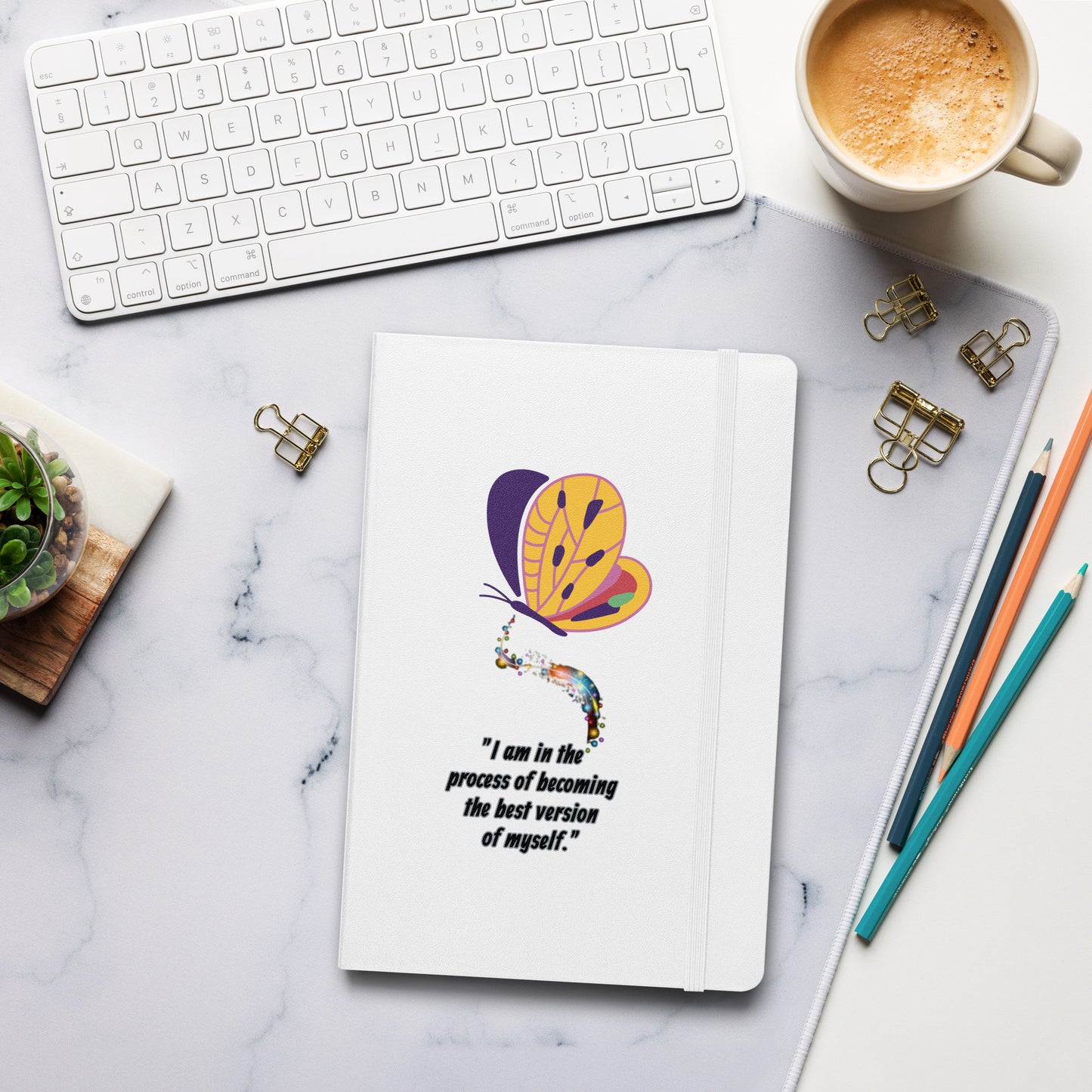 Hardcover "I am in the process of becoming...."  notebook