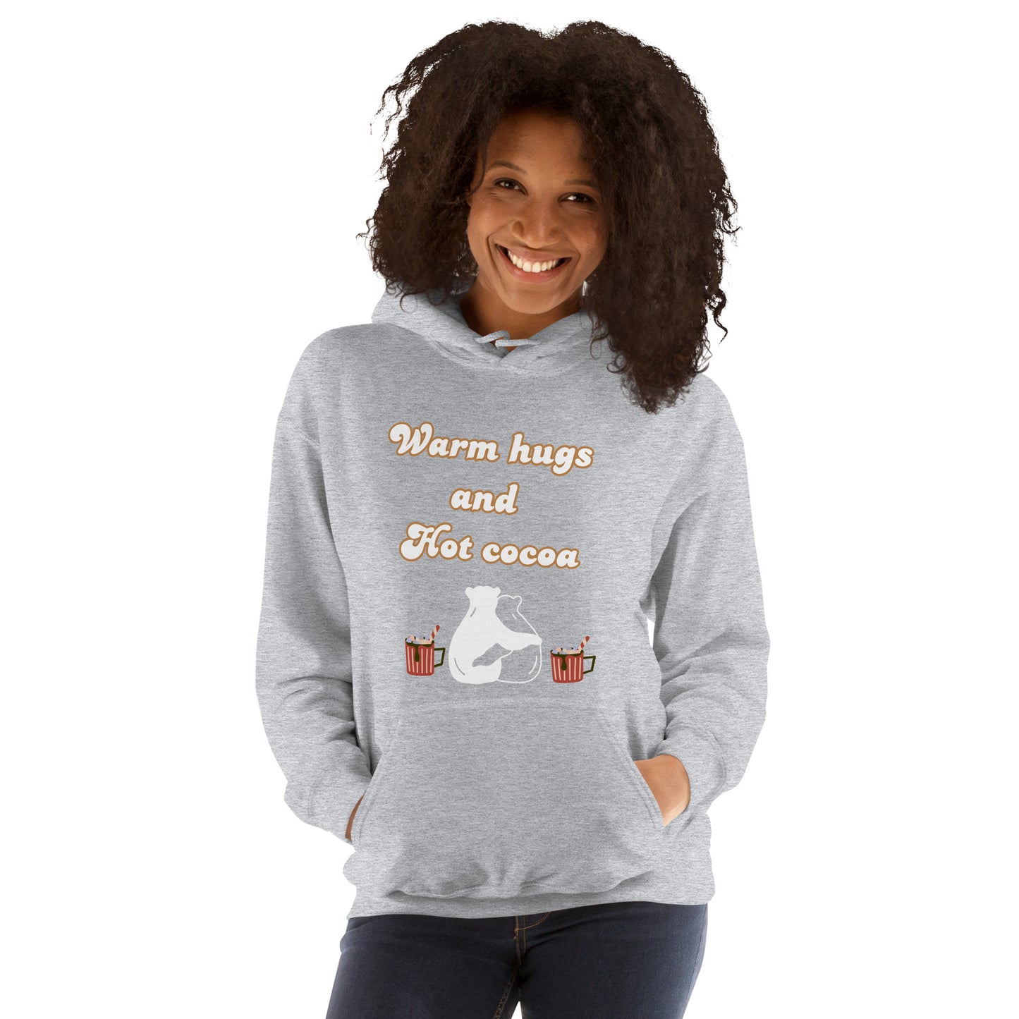 "Warm hugs and hot cocoa" Women Hoodie