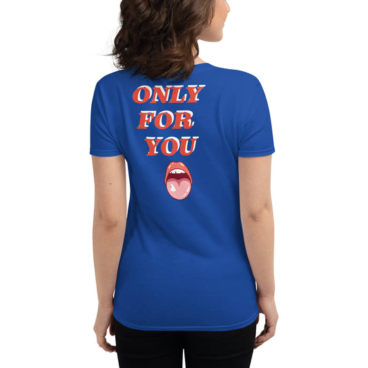 Bad Only for You Women's short sleeve t-shirt